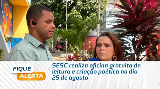 SESC realiza oficina gratuita de leitura e criação poética no dia 25 de agosto