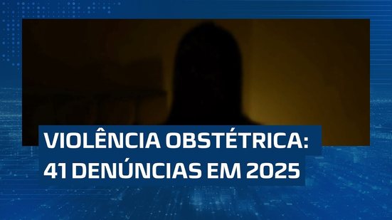 Violência obstétrica: denúncias sobem de 18 para 41 em 2025