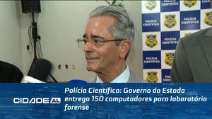 Polícia Científica: Governo do Estado entrega 150 computadores para laboratório forense