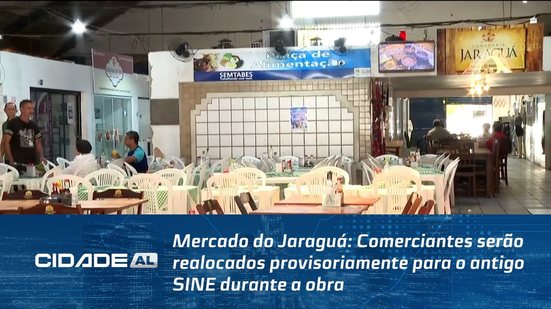 Mercado do Jaraguá: Comerciantes serão realocados provisoriamente para o antigo SINE durante a obra
