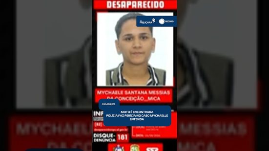 🚔Caso Mychaelle: Polícia encontra moto que teria sido usada por ela antes de desaparecer | #CidadeAL