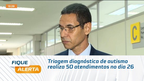 Triagem diagnóstica de autismo realiza 50 atendimentos no dia 26