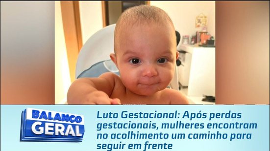 Após perdas gestacionais, mulheres encontram no acolhimento um caminho para seguir em frente