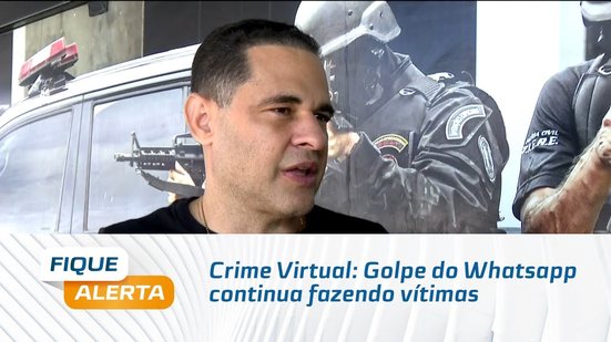 Crime Virtual: Golpe do Whatsapp continua fazendo vítimas