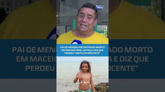 Caso Peterson Ykaro: Pai de menino encontrado morto em Maceió pede justiça