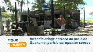 Incêndio atinge barraca na praia de Guaxuma; perícia vai apontar causas