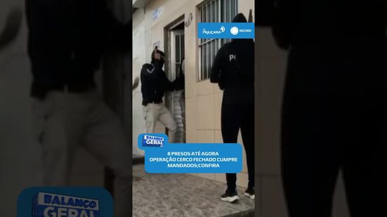 🚨Operação Cerco Fechado já prende 8 suspeitos em Maceió e no interior; acompanhe no #BalançoGeralAL