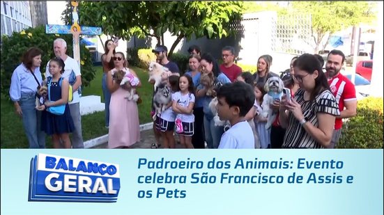 Padroeiro dos Animais: Evento celebra São Francisco de Assis e os Pets
