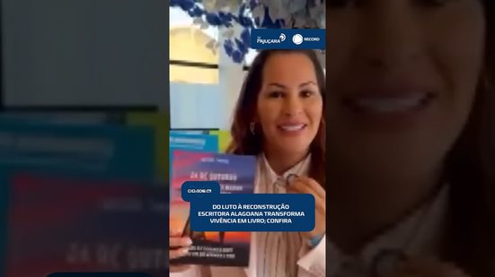 📖 Livro lançado em Alagoas mergulha no processo de luto e reconstrução #CidadeAL