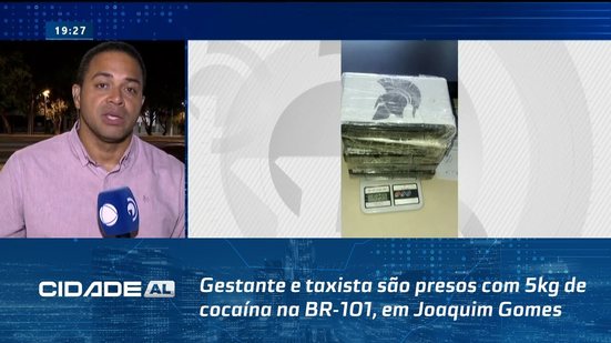 Gestante e taxista são presos com 5kg de cocaína na BR-101, em Joaquim Gomes