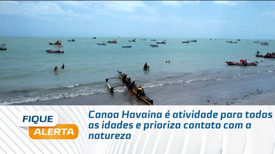 Canoa Havaina é atividade para todas as idades e prioriza contato com a natureza