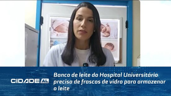 Banco de leite do Hospital Universitário precisa de frascos de vidro para armazenar o leite