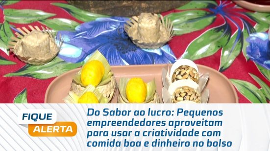 Pequenos empreendedores aproveitam para usar a criatividade com comida boa e dinheiro no bolso