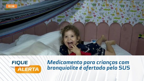Medicamento para crianças com bronquiolite é ofertado pelo SUS