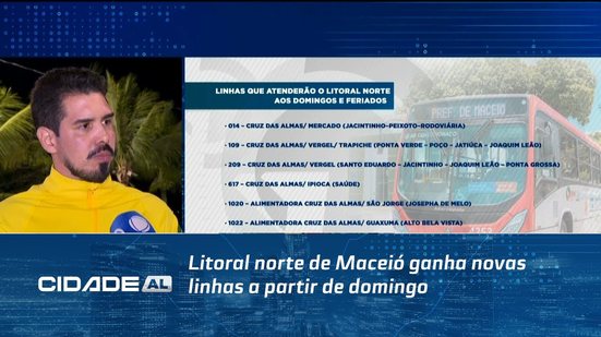 Litoral norte de Maceió ganha novas linhas a partir de domingo