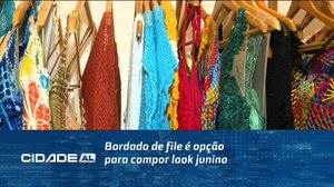 Bordado de file é opção para compor look junino