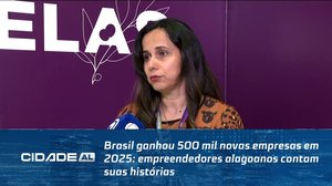 Brasil ganhou 500 mil novas empresas em 2025: empreendedores alagoanos contam suas histórias