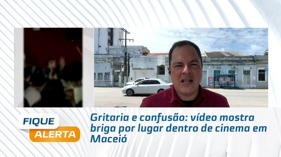 Gritaria e confusão: vídeo mostra briga por lugar dentro de cinema em Maceió