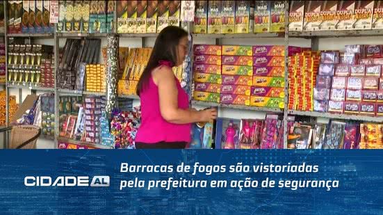 Barracas de fogos são vistoriadas pela prefeitura em ação de segurança