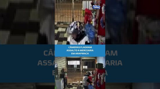 🚨Homem é flagrado assaltando mercearia em Arapiraca; crime foi registrado por câmeras#BalançoGeralAL
