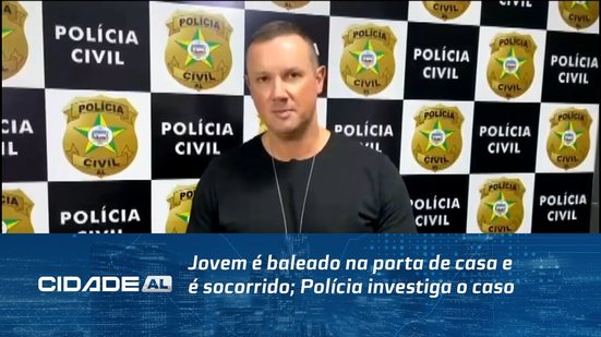 Jovem é baleado na porta de casa e é socorrido; Polícia investiga o caso
