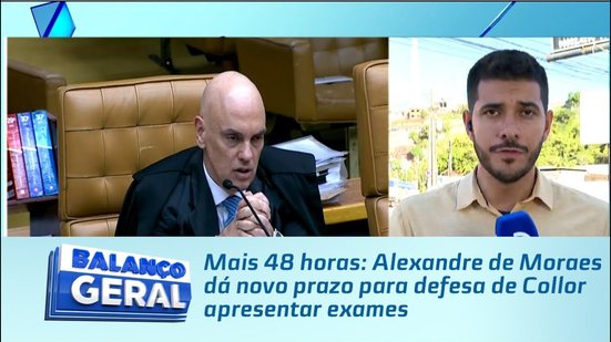 Mais 48 horas: Alexandre de Moraes dá novo prazo para defesa de Collor apresentar exames