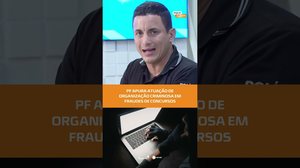 PARTE 2: Esquema de fraude em concurso público é alvo de investigação da PF #FiqueAlerta
