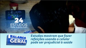 Estudos mostram que fazer refeições usando o celular pode ser prejudicial à saúde