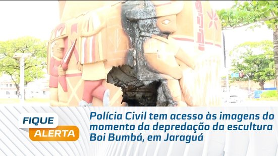 Polícia Civil tem acesso às imagens do momento da depredação da escultura Boi Bumbá, em Jaraguá