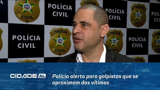 Polícia alerta para golpistas que se aproximam das vítimas com juras de amor