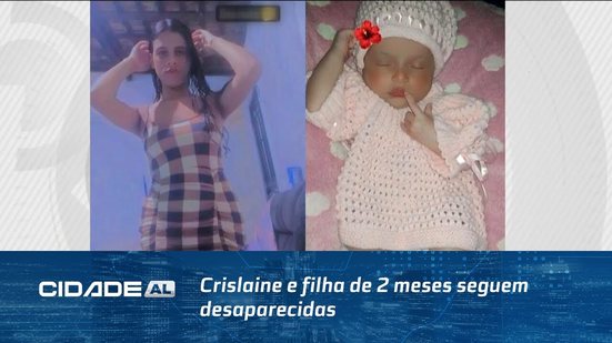 Crislaine e filha de 2 meses seguem desaparecidas; família mostra prints com ameaças do marido