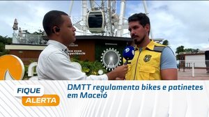 DMTT regulamenta bikes e patinetes em Maceió