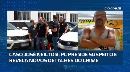 Suspeito preso: Polícia Civil detalha investigação da morte do professor José Neilton #CidadeAL