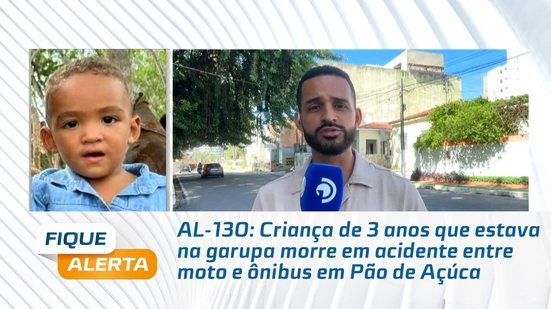 Criança de 3 anos que estava na garupa morre em acidente entre moto e ônibus em Pão de Açúcar