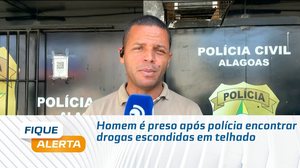 Homem é preso após polícia encontrar drogas escondidas em telhado