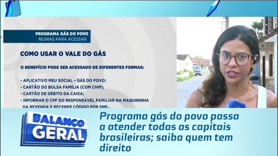 Programa gás do povo passa a atender todas as capitais brasileiras; saiba quem tem direito