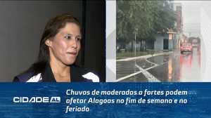Chuvas de moderadas a fortes podem afetar Alagoas no fim de semana e no feriado