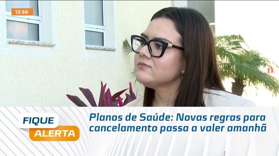 Planos de Saúde: Novas regras para cancelamento passa a valer amanhã