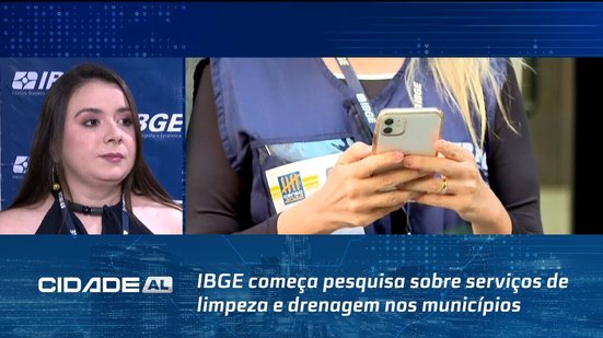 Saneamento de Alagoas: IBGE começa pesquisa sobre serviços de limpeza e drenagem nos municípios