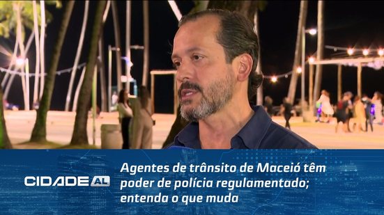Agentes de trânsito de Maceió têm poder de polícia regulamentado; entenda o que muda