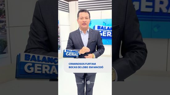 🗞️ DESTAQUES: corpo de turista desaparecido é encontrado + furto de bocas de lobo #BalançoGeralAL