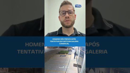 Polícia prende dois homens por furto em galeria comercial #BalançoGeralAL