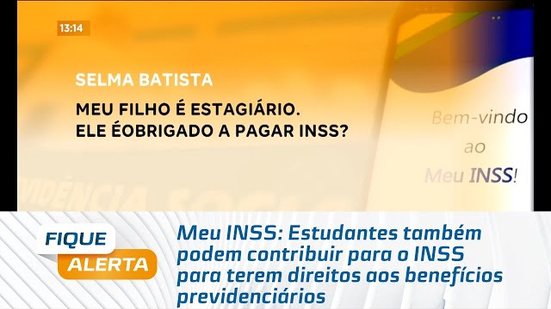 Estudantes também podem contribuir para o INSS para terem direitos aos benefícios previdenciários