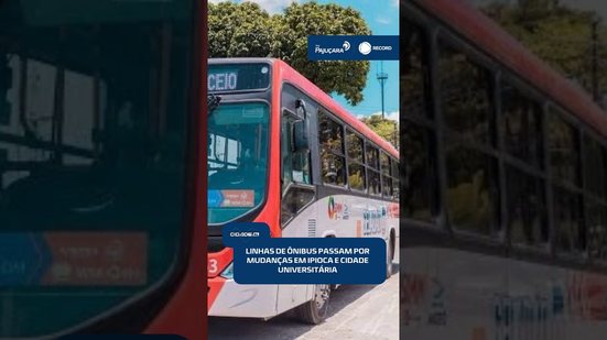 Alterações em linhas de ônibus começam a atender novos trajetos em Maceió | #CidadeAL