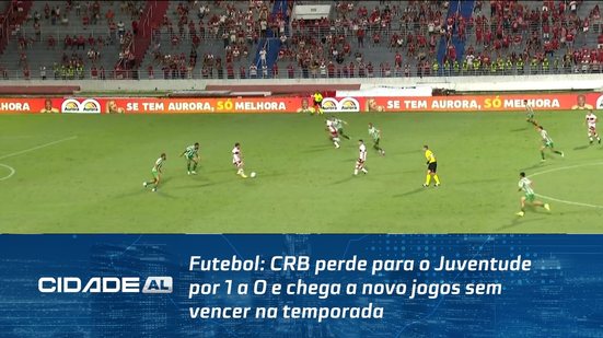 Futebol: CRB perde para o Juventude por 1 a 0 e chega a novo jogos sem vencer na temporada