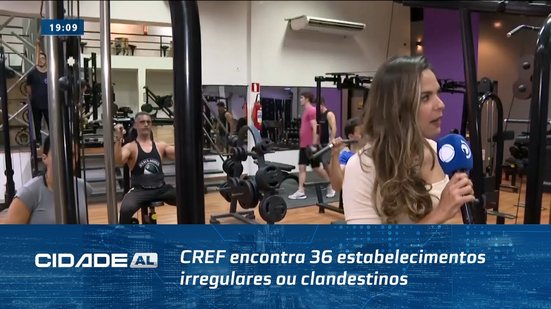 CREF encontra 36 estabelecimentos irregulares ou clandestinos