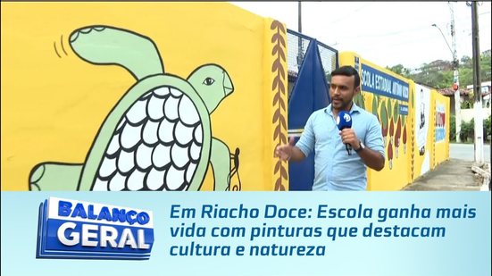 Em Riacho Doce: Escola ganha mais vida com pinturas que destacam cultura e natureza