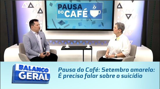 Pausa do Café: Setembro amarelo: É preciso falar sobre o suicídio