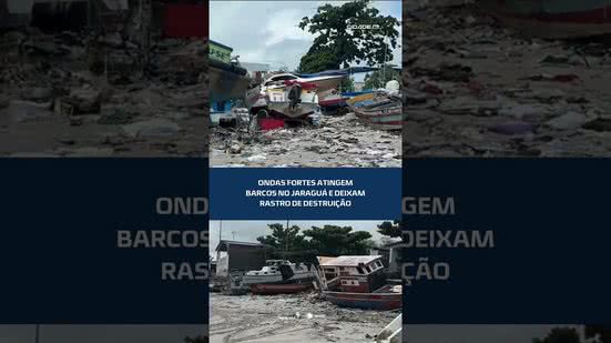 #CidadeAL | 🌊 Ressaca do mar destrói barcos no Jaraguá e causa prejuízos em Maceió