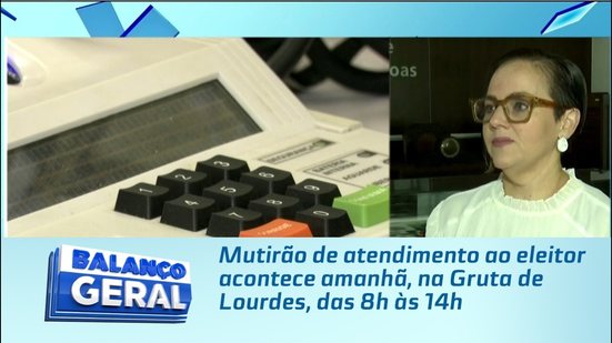 Mutirão de atendimento ao eleitor acontece amanhã, na Gruta de Lourdes, das 8h às 14h